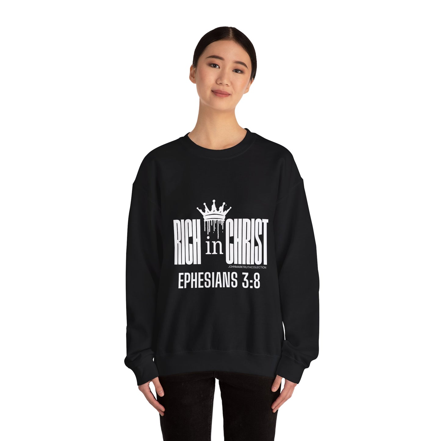 "RICH IN CHRIST" Sweatshirt