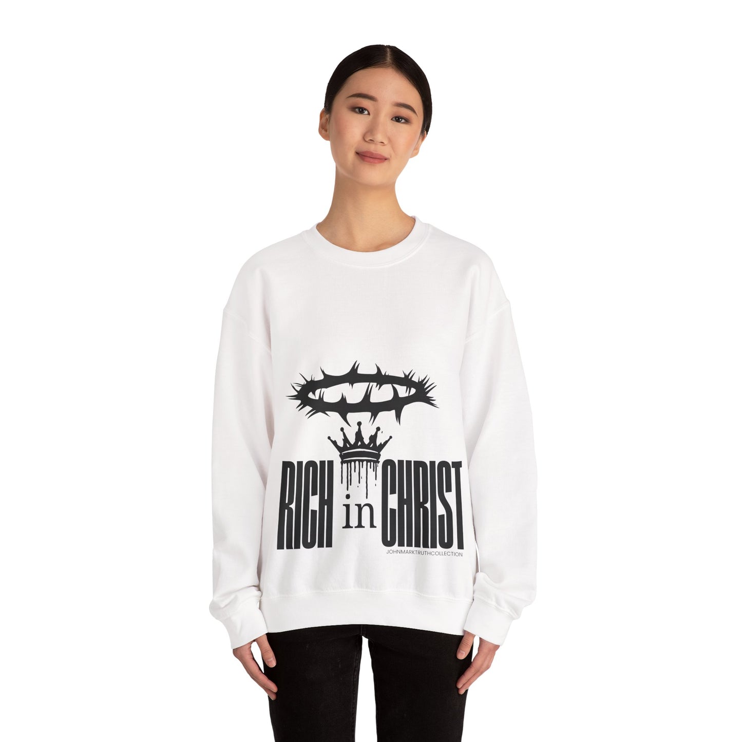 "RICH IN CHRIST" Sweatshirt