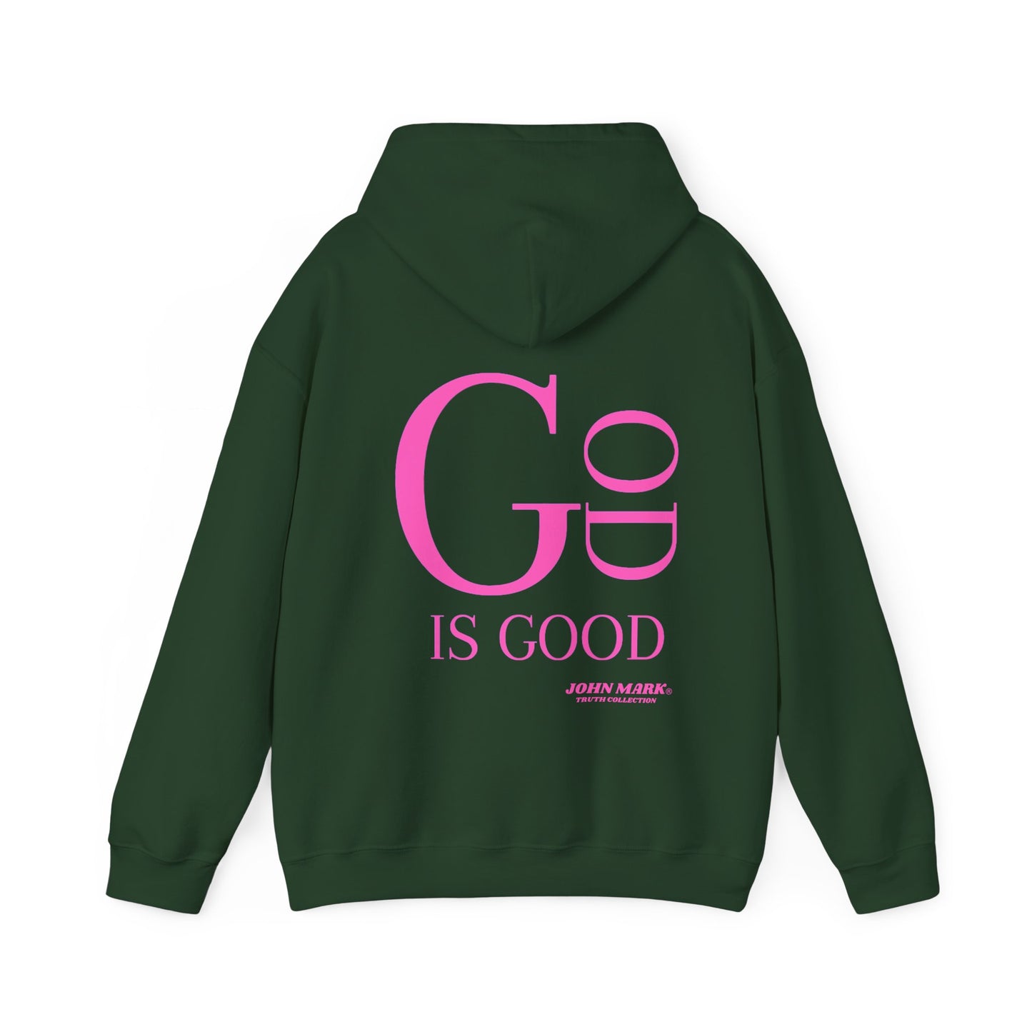 "GOD IS GOOD" Hoodie