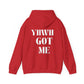 "YHWH GOT ME" Hoodie