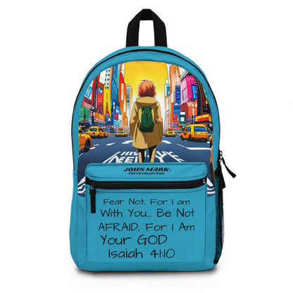 " Fear Not" Backpack