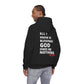 "All I Know Is Blessings God Owes Me Nothing" Hoodie