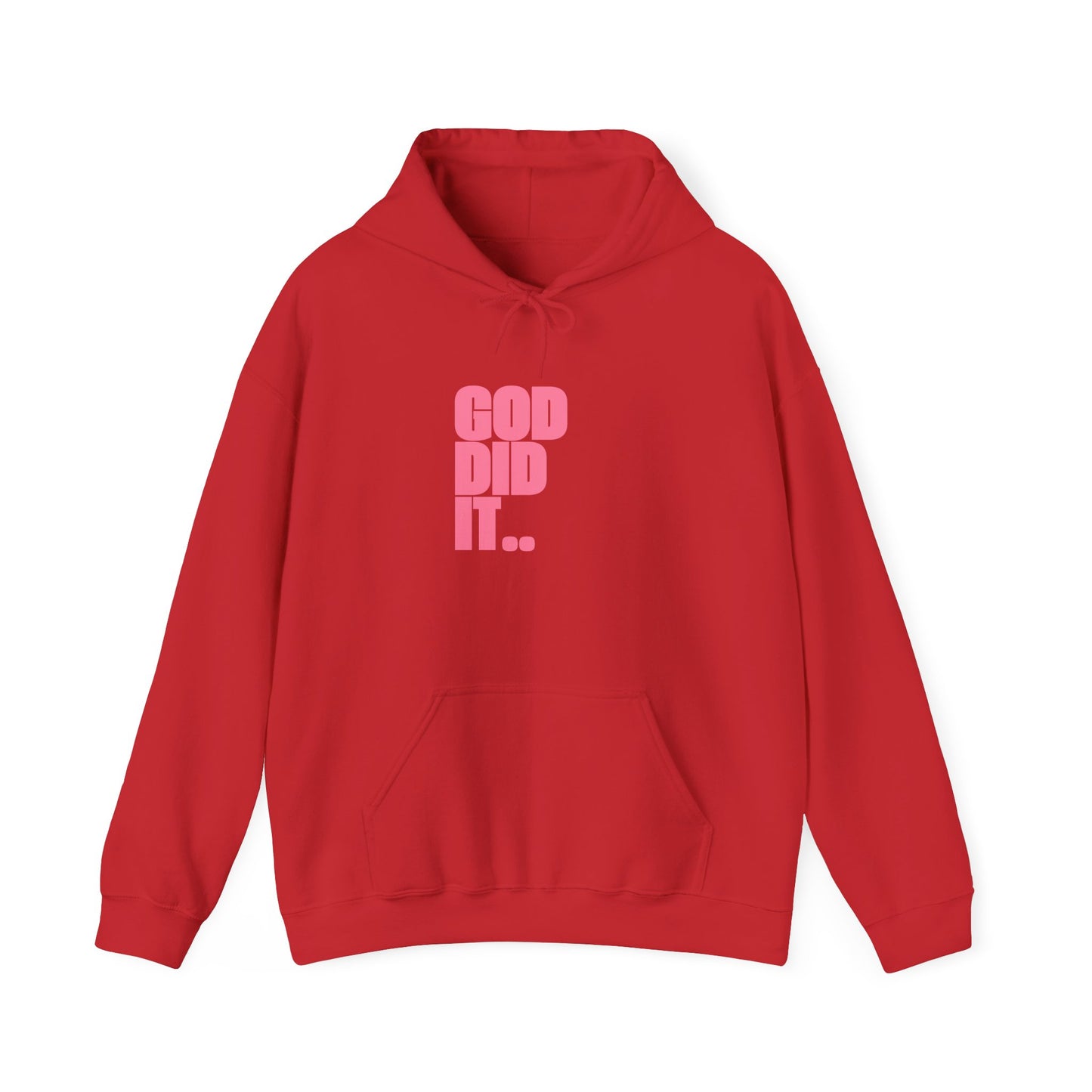 "GOD DID IT" Bold Print Hoodie