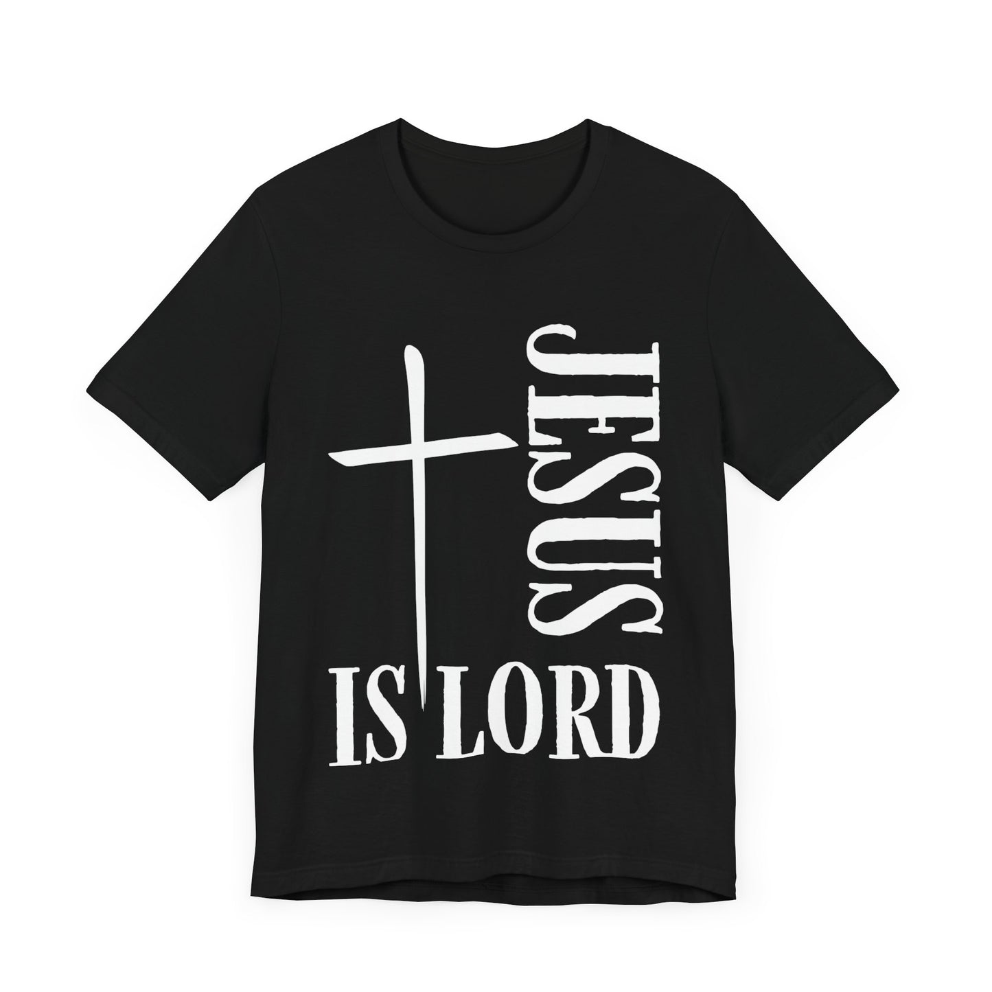 "JESUS IS LORD" Tee