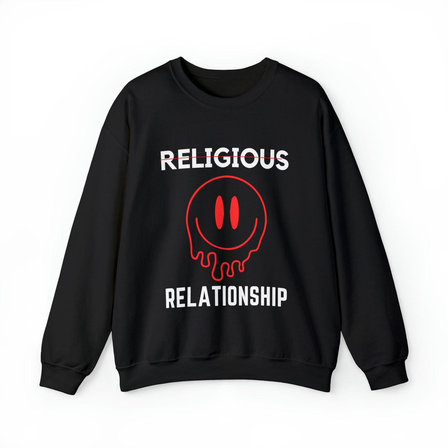 "RELATIONSHIP"  Sweatshirt