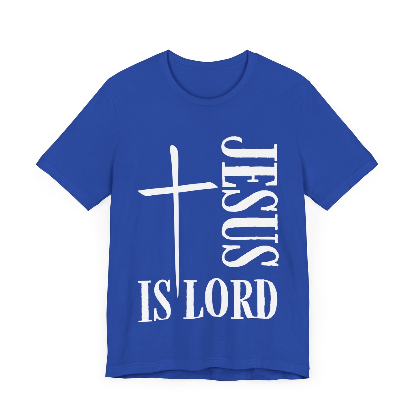 "JESUS IS LORD" Tee