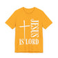 "JESUS IS LORD" Tee