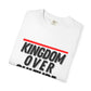 "Kingdom Over Culture" White T-Shirt