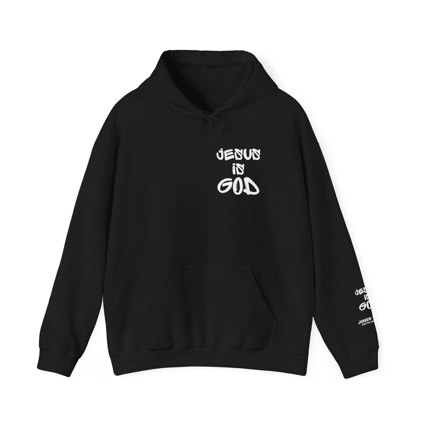 "JESUS IS GOD" Hoodie