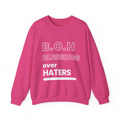 Blessings Over Haters Sweatshirt