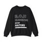 Blessings Over Haters Sweatshirt