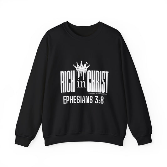 "RICH IN CHRIST" Sweatshirt