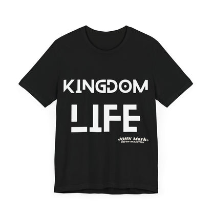 "KINGDOM LIFE" Tee