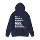 "All I Know Is Blessings God Owes Me Nothing" Hoodie