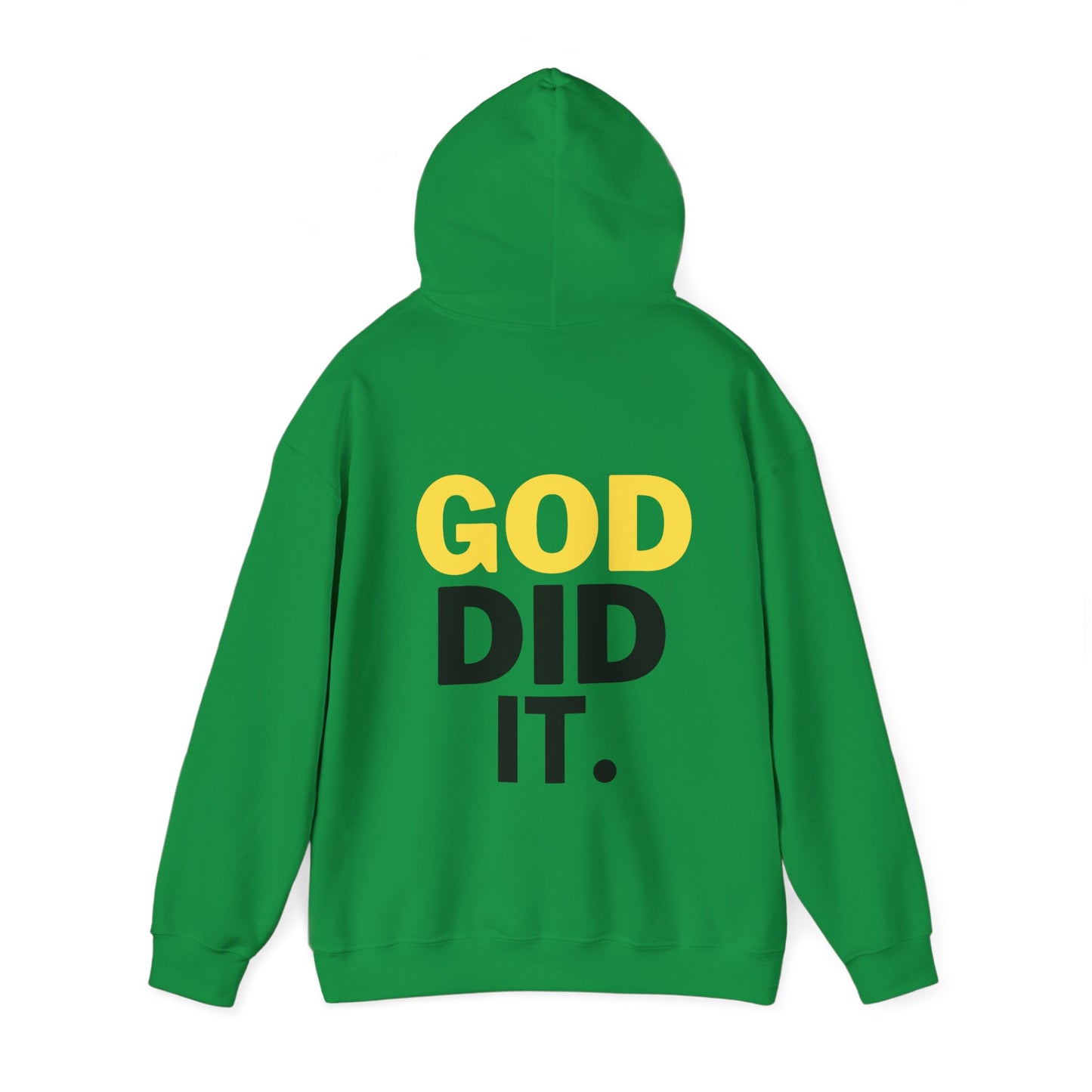 "GOD DID IT" Hoodie