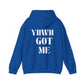 "YHWH GOT ME" Hoodie
