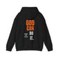 "GOD CAN DO IT" Hoodie