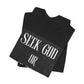 "SEEK GOD OR DIE TRYIN" Tee