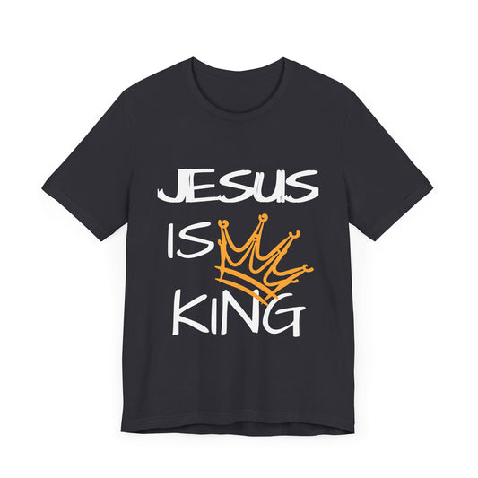 "JESUS IS KING" Tee