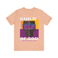 "Child Of GOD" Tee