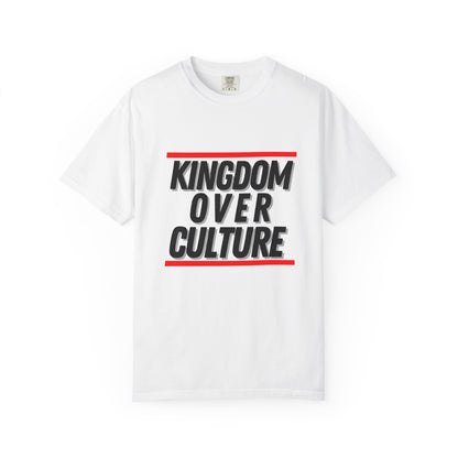 "Kingdom Over Culture" White T-Shirt