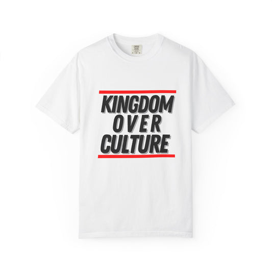 "Kingdom Over Culture" White T-Shirt