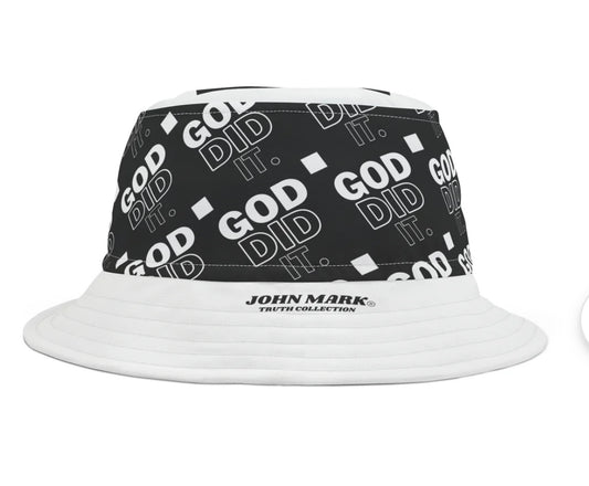 GOD DID IT... Bucket hat